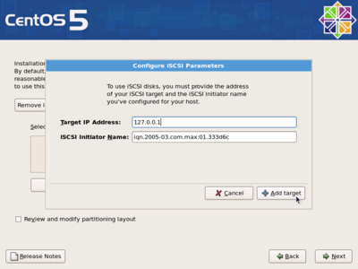 CentOS iSCSI installation GUI CentOS iSCSI installation GUI